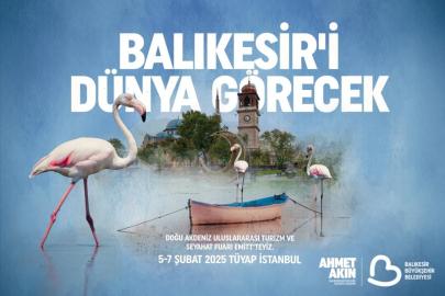 Balıkesir, EMITT’te Göz Kamaştıracak