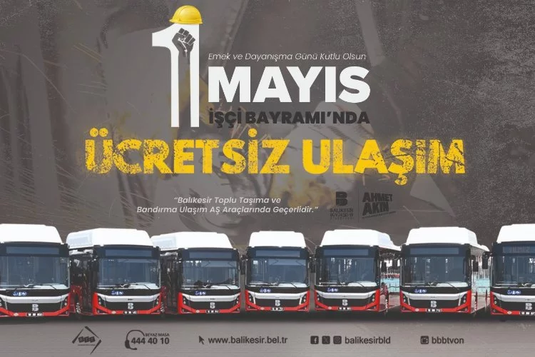 Balıkesir Büyükşehir'den 1 Mayıs'ta Ücretsiz Toplu Ulaşım